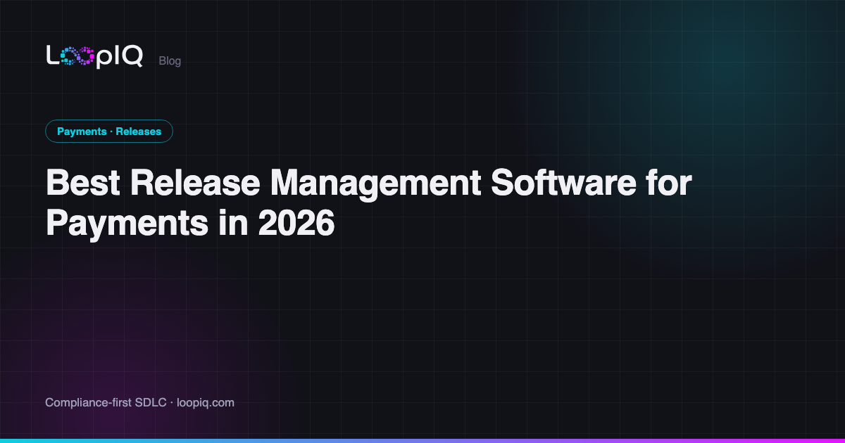 Best Release Management Software for Payments in 2026