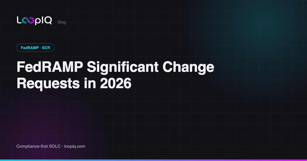 FedRAMP Significant Change Requests in 2026