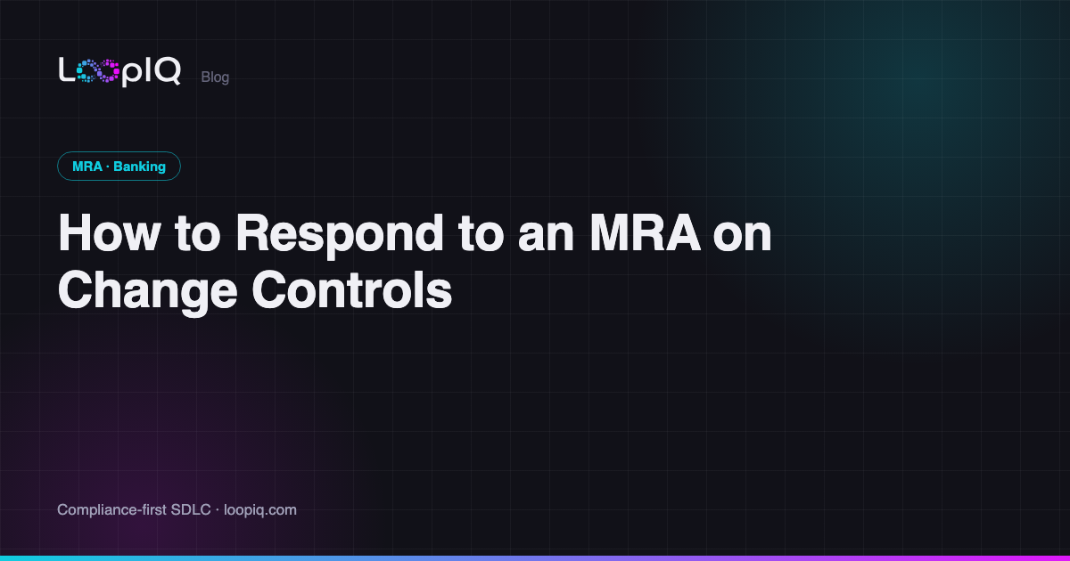 How to Respond to an MRA on Change Controls