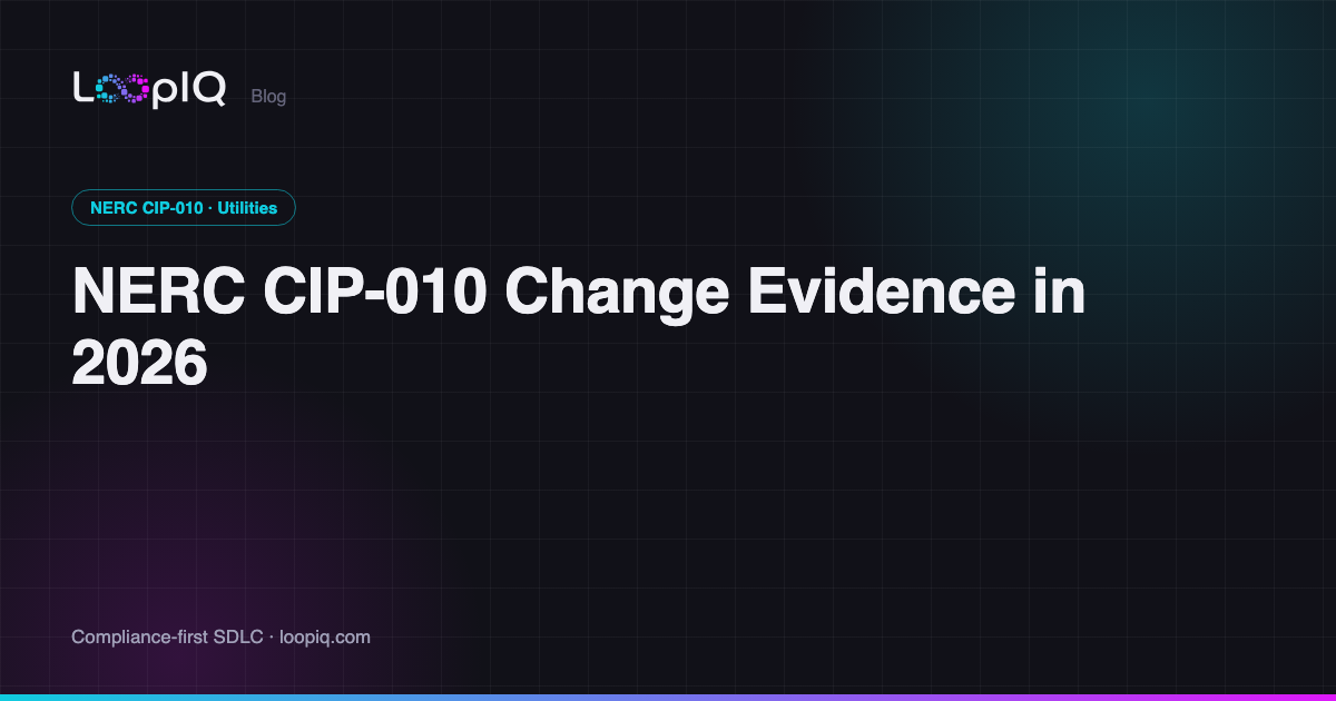 NERC CIP-010 Change Evidence in 2026